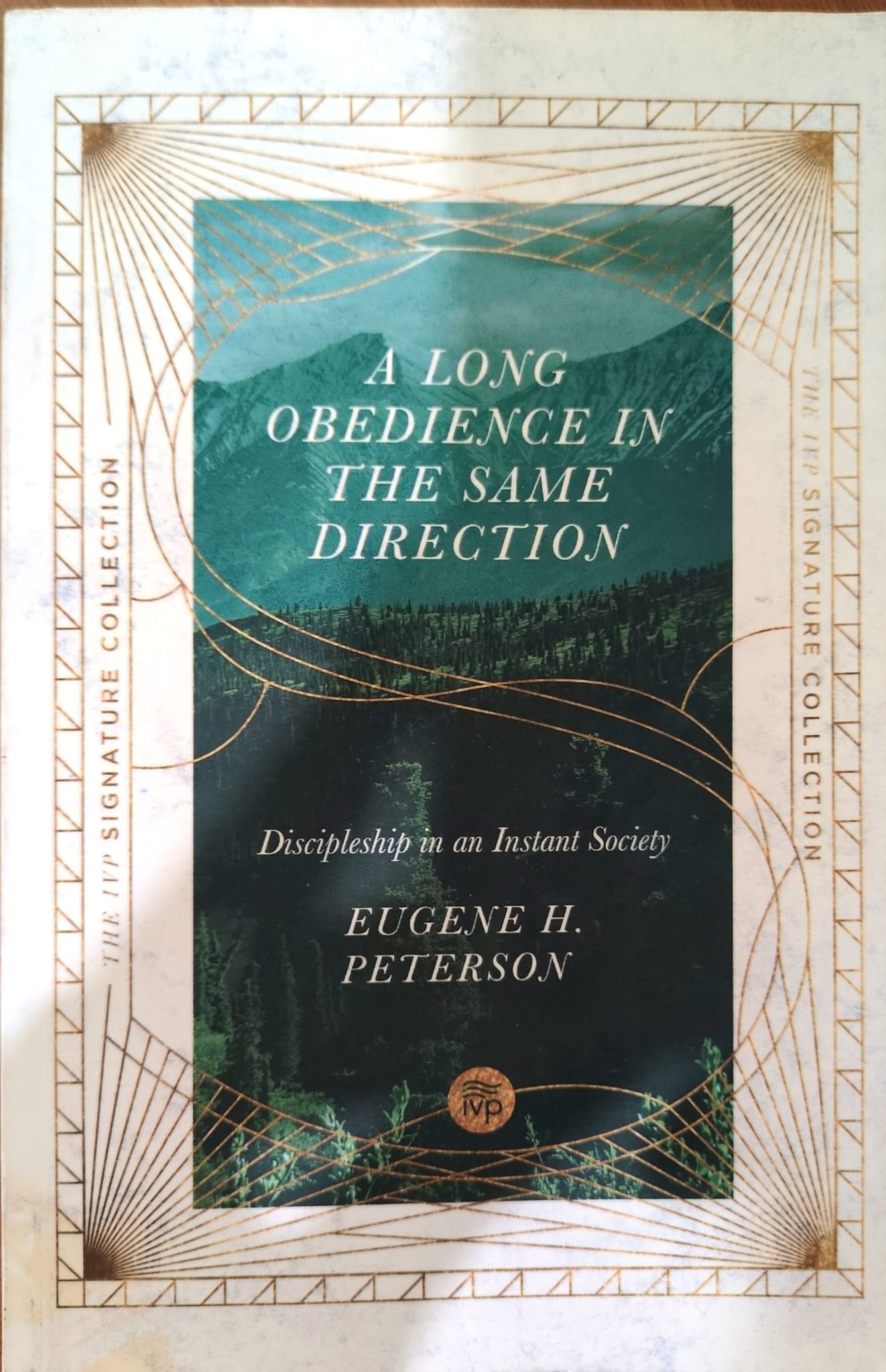 A Long Obedience in the Same Direction: Discipleship in an Instant Society