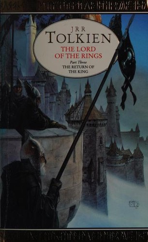 3: The return of the king : being the third part of The lord of the rings